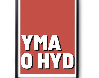 Print Yma o Hyd