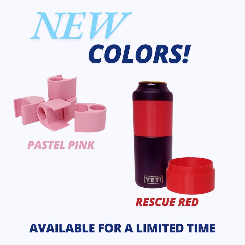 May include: Two new colors of can coolers. A set of four pastel pink can holders and a single red can cooler with the word "YETI" on it.  The text "NEW COLORS!" and "RESCUE RED" are also visible in the image.