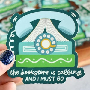 The Bookstore Is Calling Sticker | Bookish Vinyl Decal for Laptops, Journals, and Water Bottles | Sticker for Kindle, Reading Journal