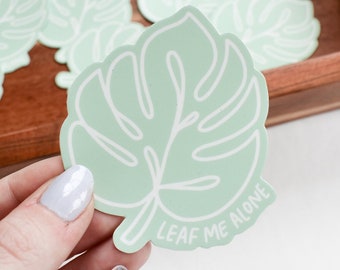 Leaf Me Alone Sticker | Cute Sticker for Summer | Monstera Sticker for Water Bottle and Laptops | Funny Antisocial Sticker for Students