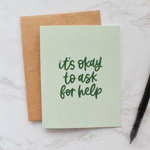 It&#39;s Okay To Ask For Help Card | Supportive Mental Health Greeting Card | Blank Card With Envelope