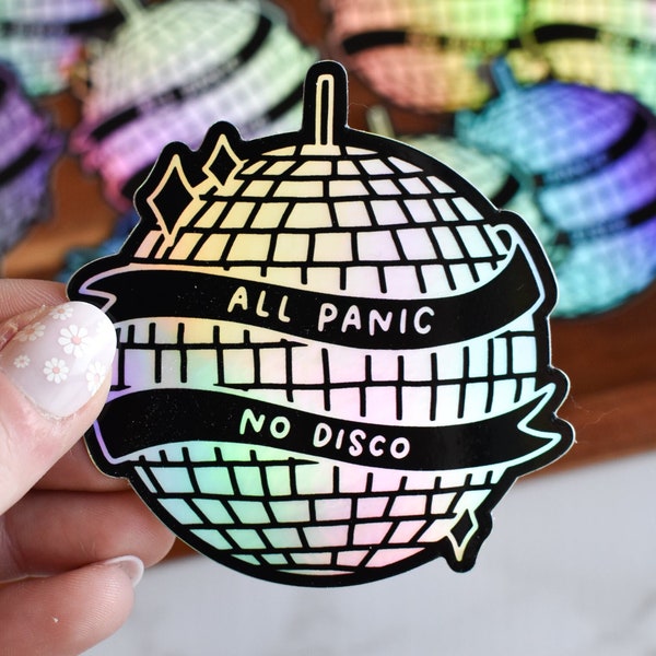 All Panic No Disco Sticker for Laptop and Water Bottles | Funny Gift for Her | Holographic Disco Ball Sticker | Panic At The Disco