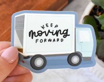 Keep Moving Forward Sticker | Moving Away Gift for Friends | Cute Laptop Sticker | Inspirational Sticker for Water Bottle | Sticker for Her