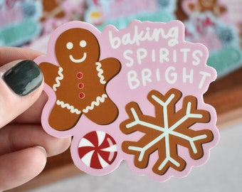 Baking Spirits Bright Sticker | Winter Sticker for Laptop and Water Bottle | Waterproof and Weatherproof Decal | Christmas Stickers for Her