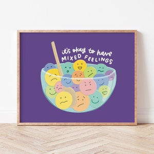 Mixed Feelings Print | Cute Emotional Wall Decor for Classroom and Office | Mental Health Awareness Print (FRAME NOT INCLUDED)