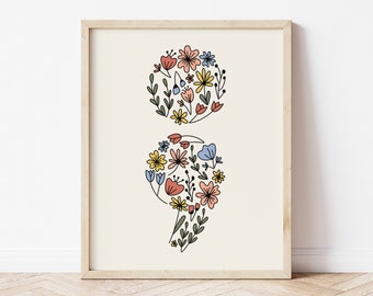 Floral Semicolon Art Print | Mental Health Wall Decor | Floral Art Print | Decorations for Therapist | Classroom Decor (Frame NOT INCLUDED)