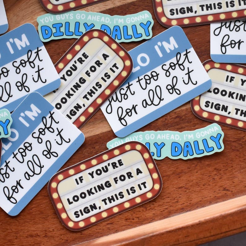 Dilly Dally Sticker | Funny Everyday Vinyl Decal for Laptops and Water Bottles image 3
