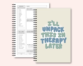 I'll Unpack This In Therapy Later Mental Health Journal Self Care Gift - Daily Check-In Therapy Back To School Journal - Anxiety Journal