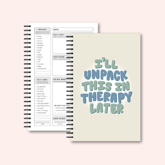 I'll Unpack This In Therapy Later Mental Health Journal - Daily Check-In Therapy Journal - Anxiety Journal Self Care Gift - Wellness Tracker