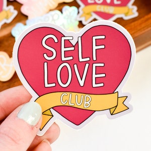 Self Love Club Sticker Body Positivity Sticker for Laptop Water Bottle Sticker Sticker for Journal College Student Sticker image 1