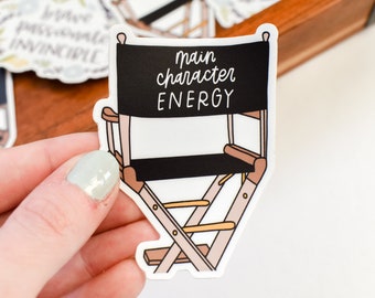 Main Character Energy Sticker | Funny Sticker for Laptop | Main Character Vibes Sticker for Water Bottle | Sticker for Actress, Film Student