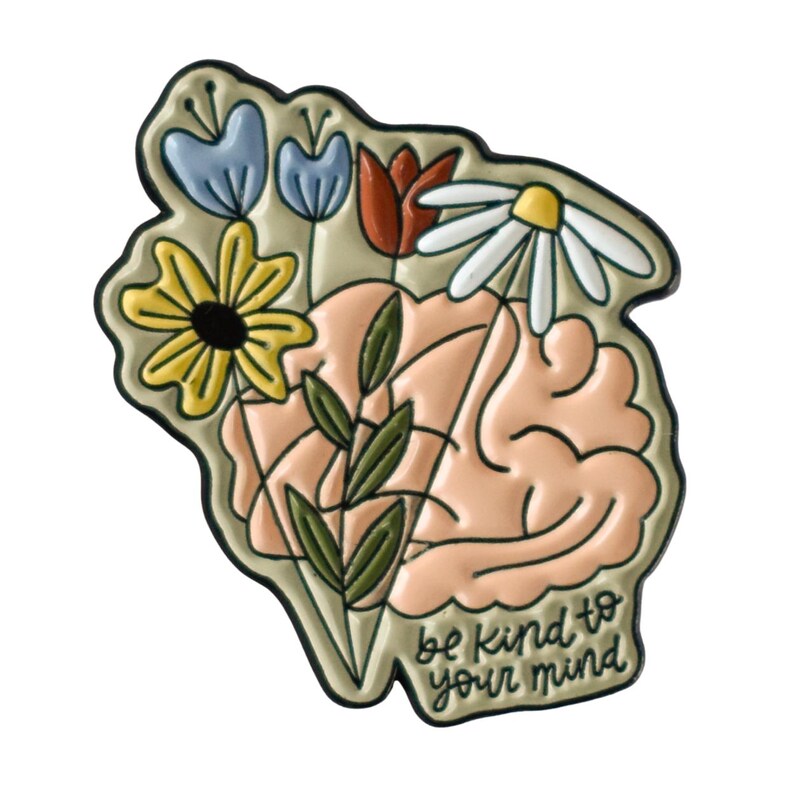Be Kind To Your Mind Floral Mental Health Pin - Psychology Enamel Pin For Therapist - Pins & Pinback Buttons Mental Health Month Accessories image 4