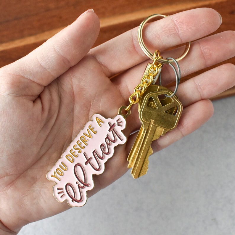 You Deserve A Lil Treat Keychain Sweet Treat Keychain for Lanyard, Keys, Backpack Funny Gift for Her imagem 1