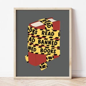 Read Banned Books Print | Bookish Art Print for Library, Office, Classroom | Reading Gift Idea for Book Lovers (FRAME NOT INCLUDED)