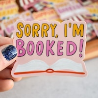 I'm All Booked Funny Die Cut Sticker, Book Pun Reading Decal, Decorate ...