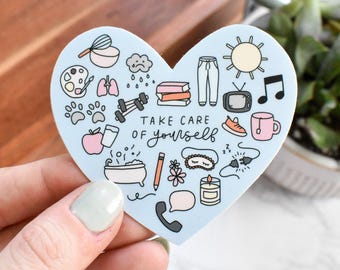 Take Care of Yourself Sticker - Mental Health Stickers Best Self Care Gift - Inspiration Stickers Positive Self Love Gift - Anxiety Decal
