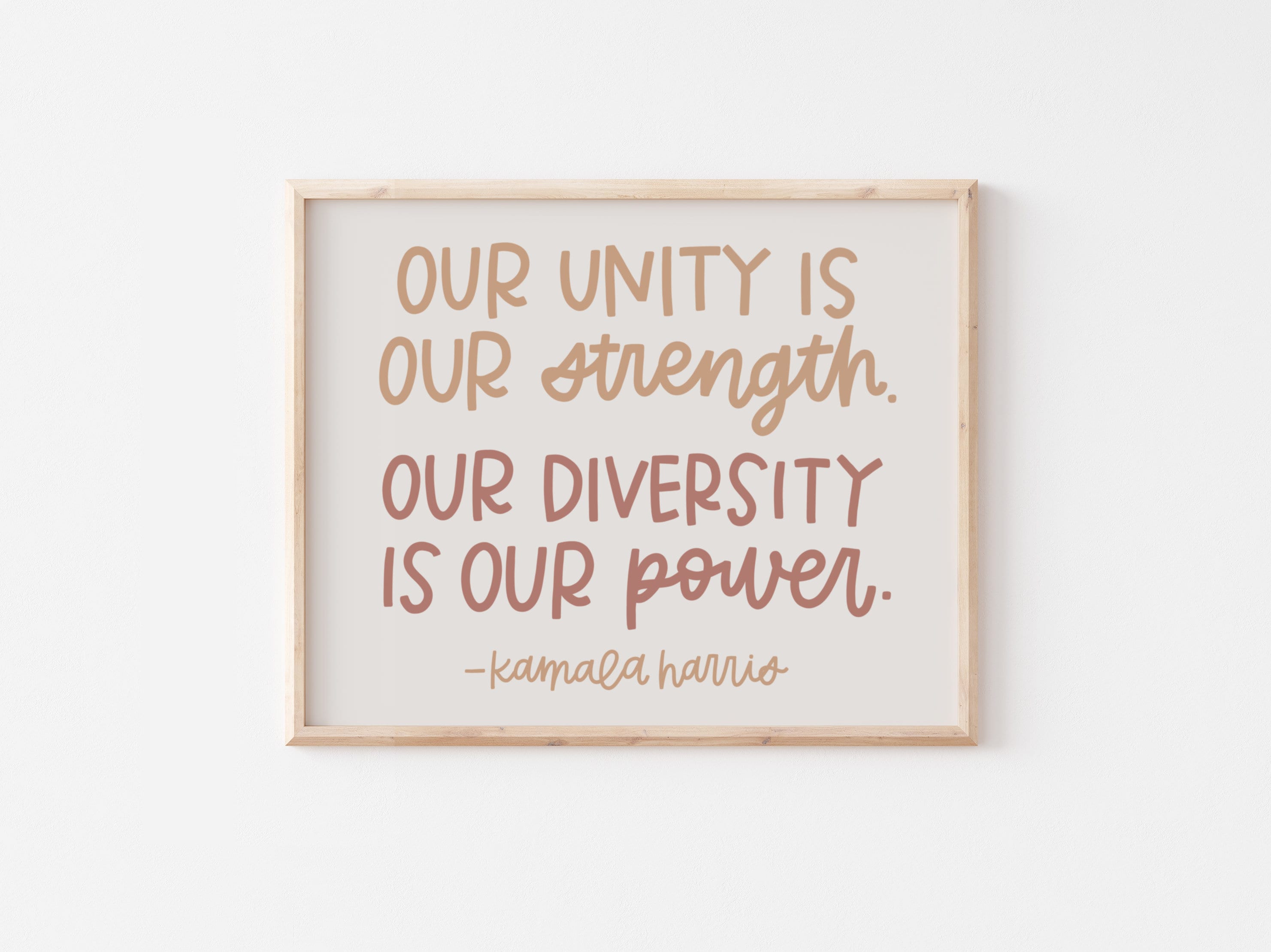 Our Unity is Our Strength Our Diversity is Our Power Kamala - Etsy