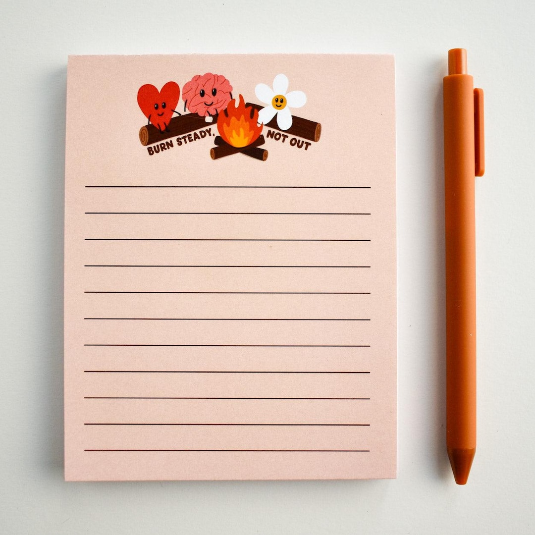 Burn Steady, Not Out Notepad Mental Health Gift - Encouraging Memo Pad ...