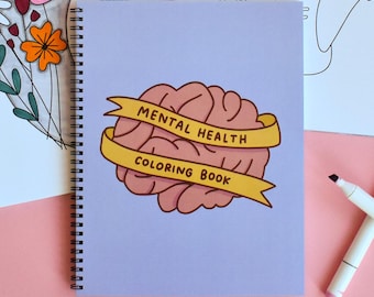 Mental Health Adult Coloring Book - Calming Coloring Pages For Anxiety and Stress Relief - Mindfullness Birthday Gift For Her - 8.5x11 in