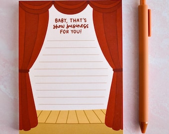 Baby, That's Show Business Notepad | Theater Lined Notes Sheet for Her