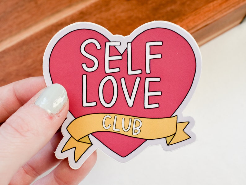 Self Love Club Sticker Body Positivity Sticker for Laptop Water Bottle Sticker Sticker for Journal College Student Sticker image 3