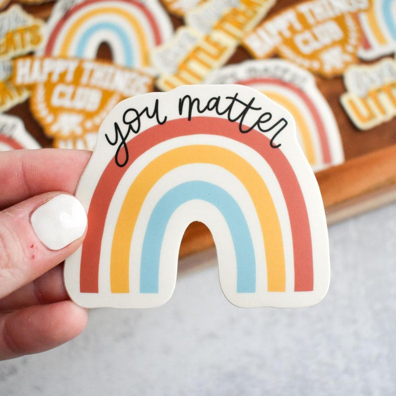 You Matter Sticker Mental Health Gift For Students - Encouraging Rainbow Vinyl Decal for Laptops - Cute Positivity Water Bottle Stickers image 1