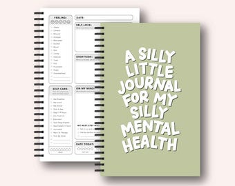Silly Little Mental Health Journal | Undated Therapy Notebook With Guided Prompts and Mood Tracker | Daily Gratitude Journal Self Care Gift