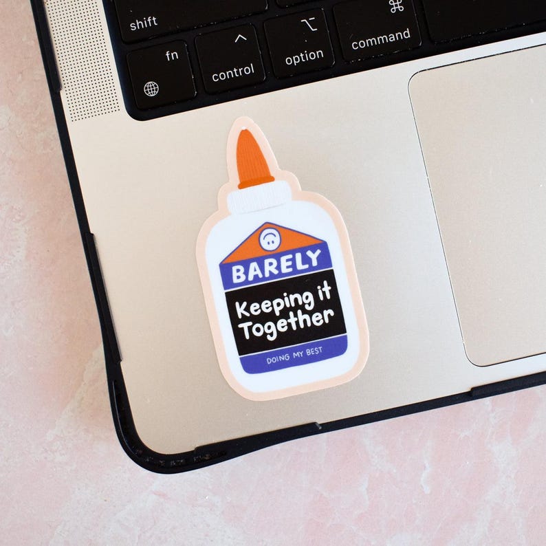 Barely Keeping It Together Sticker Funny Gift For Her - Sarcastic Sticker For Laptop - Adult Humor Decals For Water Bottle or Planner image 4
