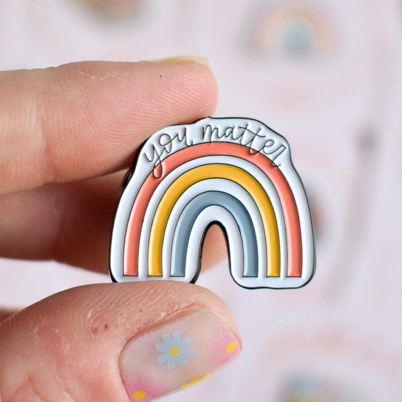 You Matter Pin Mental Health Enamel Pin - Cute Rainbow Pin For Mental Health Awareness Month - School Counselor or Teacher Pins For Lanyard image 1