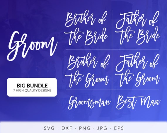 Free Free 182 Father Of The Groom Svg SVG PNG EPS DXF File
