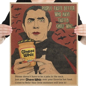 Bela Lugosi - Dracula Cheez Whiz Poster