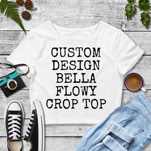 Custom design on Bella canvas flowy crop top