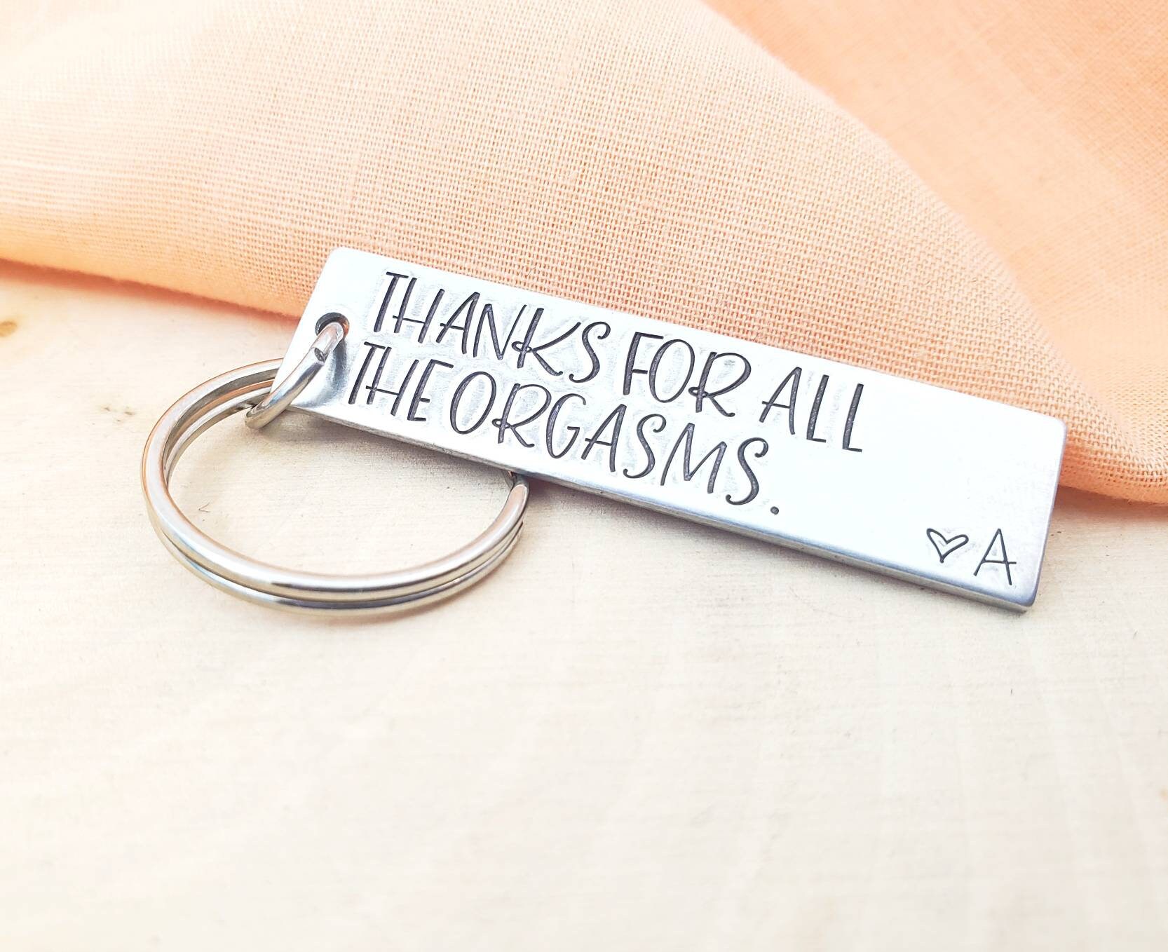 Thanks for All the Orgasms Keychain-funny Keychain Gift for Him-dirty
