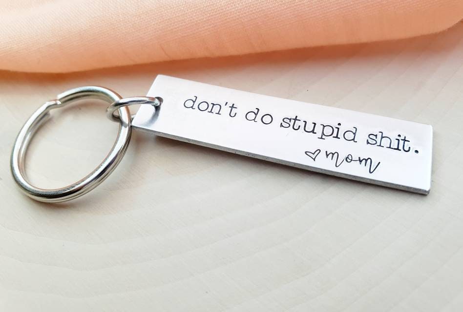 Don't Do Stupid Funny Keychain for Your Kids - GrindStyle
