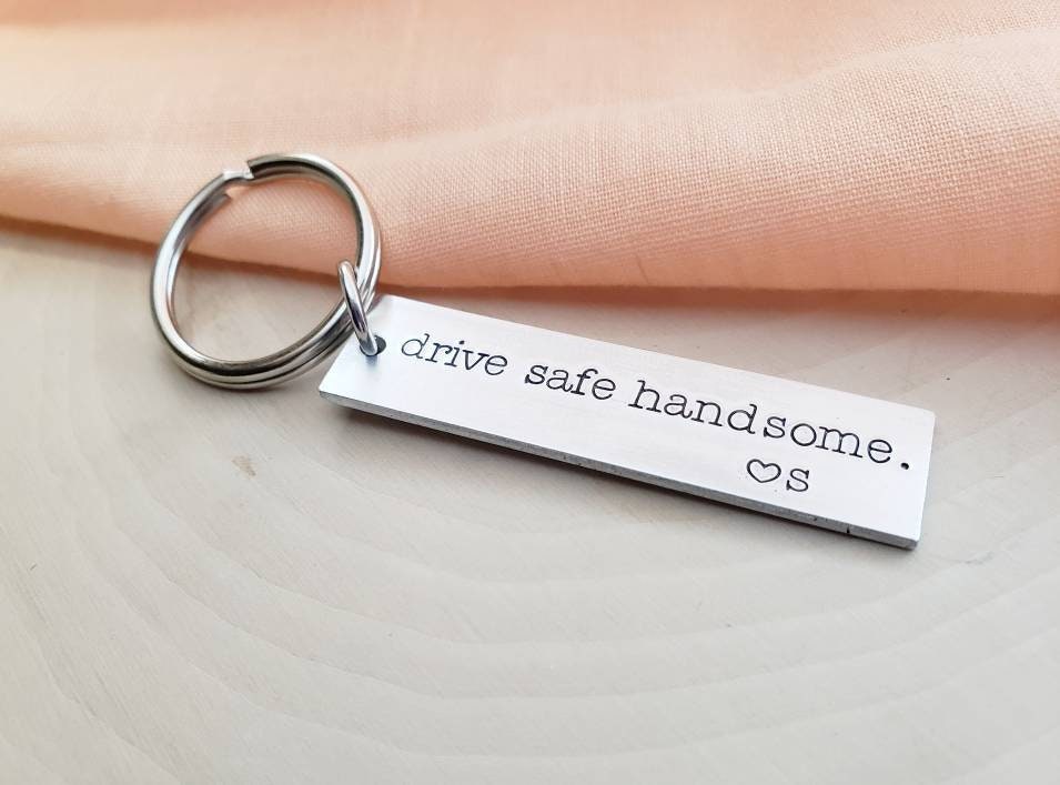Drive Safe Handsome Keychaindrive Safe Keychain Gift for Etsy