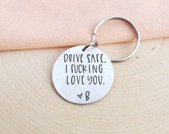 Drive safe I f*cking love you keychain with customizable initial-drive safe I f*cking love you keychain personalized gift-funny custom gift