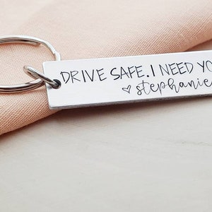 Drive safe I need you customizable keychain-i drive safe keychain gift for boyfriend, husband- drive safe I need you personalized keychain