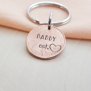 Daddy penny keychain-new dad established keychain-gift for new dad-penny keychain established date-dad keychain-gift for dad