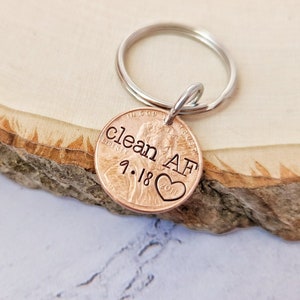 Clean AF sobriety penny keychain with custom date-sobriety gift keychain-sobriety anniversary date keychain-custom sobriety date keychain