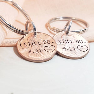 I still do matching anniversary date penny keychains-special date penny keychain-i still do custom penny keychain-couples anniversary gift
