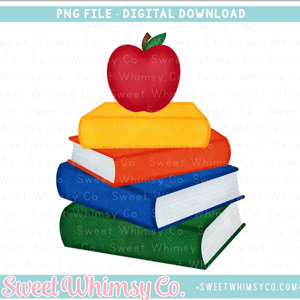 School PNG Sublimation Design | Apple Book Stack PNG | Back To School Printable Clipart | Digital Art Download