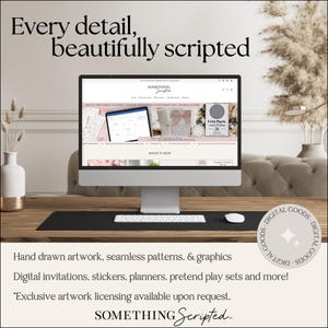 May include: A computer monitor displays a website showcasing digital products. The screen features invitations and planners. The text on the screen reads "SOMETHING Scripted." A black desk mat, keyboard, and mouse are visible. The image also includes the text "Every detail, beautifully scripted."