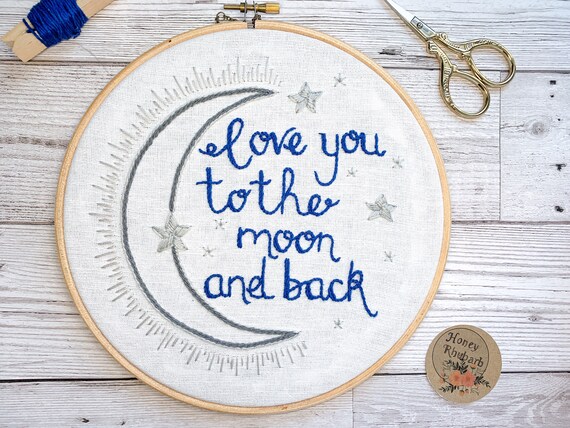 Hand embroidered hoop "Love you to the moon and back" Sweet Inspirational Quote Home Decor Cute Wall Hanging Art