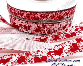 Blood Splatter Love - USDR Grosgrain Ribbon 5/8” & 3/8” Hearts with red blood splatter and drips for the best horror ribbon ever