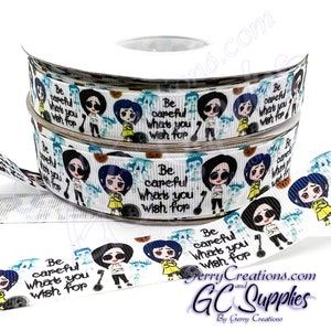 USDR Grosgrain Ribbon 7/8 & 5/8” horror movie be careful what you wish for button eye girl and  boy Halloween