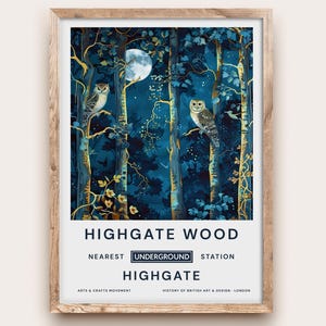 May include: A framed art print featuring a nighttime forest scene with two owls perched on branches. The artwork is in shades of blue and gold, with a full moon in the background. The text "HIGHGATE WOOD" and "HIGHGATE" are displayed at the bottom.