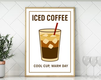 Iced Coffee Poster Kitchen Wall Art Summer Coffee Print Cold Brew Cafe Decor Refreshing Minimalist Artwork Coffee Lovers Gift for Home