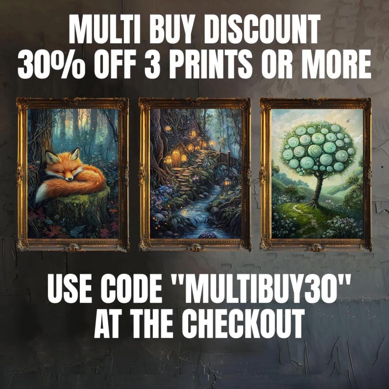 May include: Three framed art prints with gold ornate frames. The prints depict a sleeping fox, a path with glowing lights, and a tree with spherical green leaves. Text at the top reads "MULTI BUY DISCOUNT 30% OFF 3 PRINTS OR MORE". The text at the bottom reads "USE CODE 'MULTIBUY30' AT THE CHECKOUT".