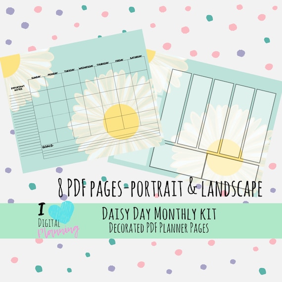 Daisy Day PDF Planner Pages with Sunday and Monday Starts, Landscape and Portrait Versions