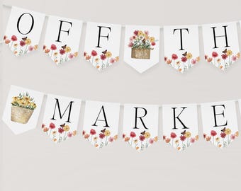 Off the Market Bridal Shower Banner, Flower Market Bridal Shower Banner, Wildflower Flag Banner, Editable Template, Instant Download, SLP07